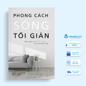 Sách - Phong Cách Sống Tối Giản (Tái Bản 2024)-Vanlangbooks