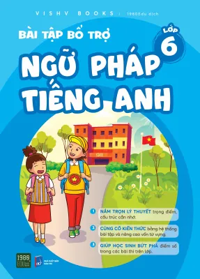 Bài tập bổ trợ ngữ pháp Tiếng Anh lớp 6
