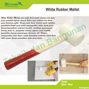 White Rubber Mallet / Palu Karet Putih Kecil
