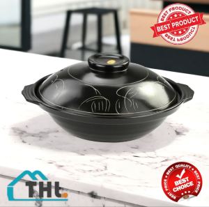 THL 100% High Temperature Resistant Clay Pot Casserole Pot Ceramic Claypot Ceramic claypot Ceramic Pot Healthy Pot And Pot For Cooking陶瓷砂锅瓦煲