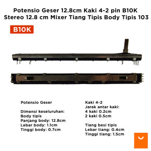 Potensio Geser 12.8cm Kaki 4-2 pin A10K Stereo 12.8 cm Mixer Tiang Tipis Body Tipis 103