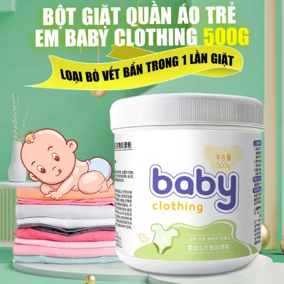 Bột giặt quần áo cho bé Baby Clothing 500g chuyên dụng công nghệ oxygen an toàn cho da em bé không phai màu quần áo
