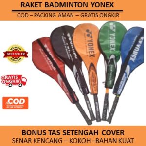 TERLARISS !!! Raket yonex Badminton Bulutangkis YONEX BONUS TAS Setengah cover / Raket Lining Berkualitas / Raket cocok untuk dewasa remaja dan raket anak