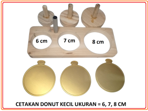 CETAKAN KUE KAYU ADONAN DONAT 1 SET 3 UKURAN BONUS TATAKAN DONUT