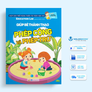 Sách - Tư Duy Toán Học Hàn Quốc - Giúp Bé Thành Thạo Phép Cộng Và Phép Trừ-Vanlangbooks