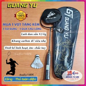 Vợt Cầu Lông Guangyu 4U Khung Carbon Cao Cấp Siêu Nhẹ 82g Dây Vợt Căng Đét Tặng dây cuốn vợt