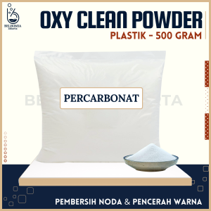 Sodium Percarbonat 500 Gram - OXY Clean Powder - Pembersih Noda Membandel Pakaian