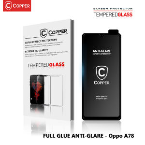Anti Gores Kaca Matte Anti Glare Untuk Oppo A78 ( Brand: COPPERINDO )