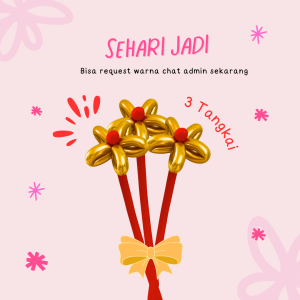 Buket Balon Bunga 3 Tangkai / Flower Buket Balon Viral / Kado Gift Wisuda Graduation Ulang Tahun Anniversary / Gift Lucu / kado ulang tahun cewek / Buket Bunga / Set