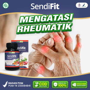 Obat Rematik pada sendi lutut kaki jari jari tangan Bengkak kaku Kesemutan peradangan Sendifit