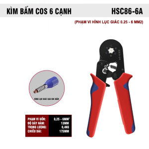 Kìm bấm cos âm thanh ô tô lục giác HSC8 6-6A Kìm bấm chắc chắn loại tốt - Bấm cos dây điện tối đa 6.0 mm