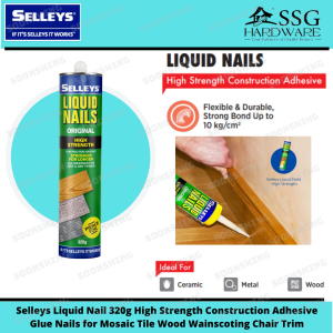 Selleys Liquid Nail 320g High Strength Construction Adhesive Glue Nails for Mosaic Tile Wood Wainscoting Chair Trim
