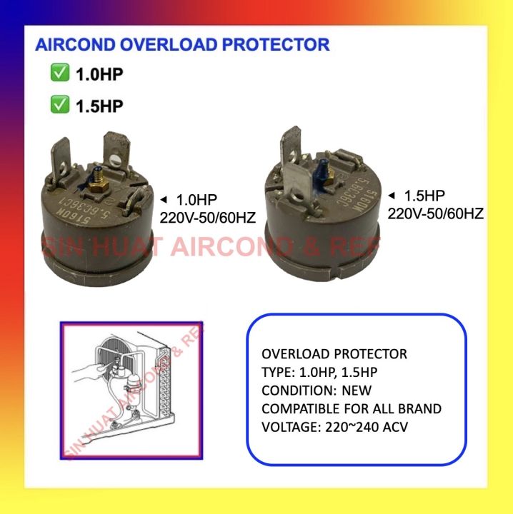AIRCOND OVERLOAD PROTECTOR 1.0HP 1.5HP / AIR COND OVERLOAD 11.5HP