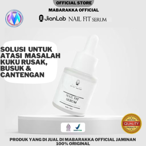 JIANLAB NAIL FIT SERUM buat kuku rusak busuk original produk