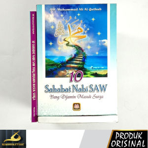 Buku - 10 Sahabat Nabi ﷺ yang Dijamin Masuk Surga - Dr. Muhammad Ali al-Quthub - Penerbit Pustaka Setia - Mimbookstore