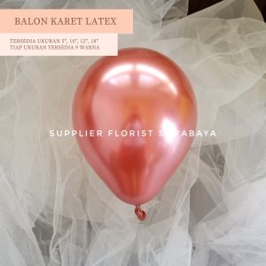 SFS - [ECER 18 INCH] BALON KARET LATEX METALIK 18 INCH DOUBLE CHROME METALLIC DEKORASI BALON
