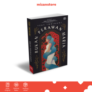 Novel Bukan Perawan Maria - Feby Indirani - Mizan