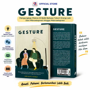 Buku Self Improvement Gesture - Mengungkap Makna Di Balik Bahasa Tubuh Orang Lain Dari Mikroekspresi Hingga Makroekspresi / JENDELA - JD