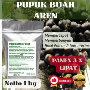 Pupuk Booster Aren Pelebat Organik Cepat Berbuah Lebat Besar Anti Rontok Pembesar Aren