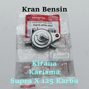 Kran Bensin KPH HONDA KARISMA KIRANA SUPRA X 125 KARBU MEMBRAN KERAN MINYAK PRESISI DAN AWET