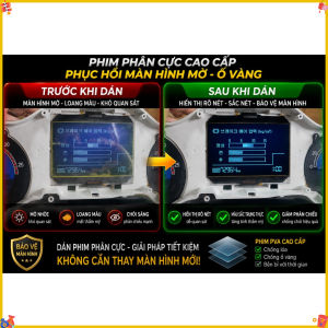 Phim phân cực giúp phục hồi màn hình xe huyndai universe bị ố mờ không rõ chữ