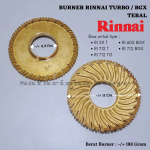 BURNER RINNAI TORNADO BGX KUNINGAN TEBAL TYPE RI 712 BGX / RI 602 BGX / RI 511 T / RI 712 T / RI 712 TG FREE PACKING KARDUS
