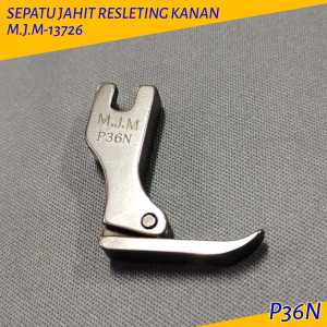 Sepatu Jahit Resleting Sisi Kanan P36N / Sepatu Zipper Kanan Mesin Jahit Jarum 1 High Speed Industri M.J.M-13726
