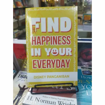 Find Happiness in Your Everyday