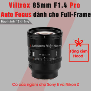 Ống kính Viltrox 85mm F1.4 Pro - Lens chân dung xóa phông có Auto Focus for Full-Frame cho Sony E/FE và Nikon Z