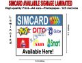 SIMCARD AVAILABLE HERE LAMINATED SIGNAGE (A4 SIZE). 