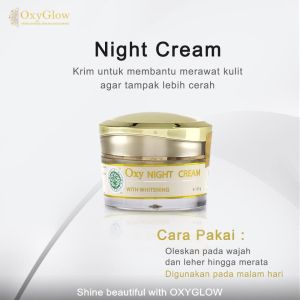 Oxyglow Whitening Night Cream - Krim Malam (Flek)