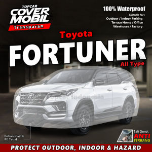 Cover Mobil Transparan Toyota Fortuner Plastik Tebal Waterproof by Topcar