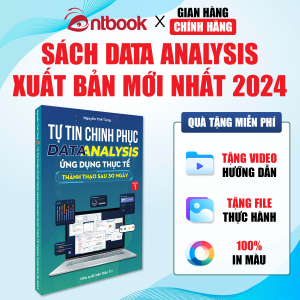 Sách Data Analysis Quyển 1 Cơ Bản Ứng Dụng Thực Tế Có Tặng Kèm Video Hướng Dẫn