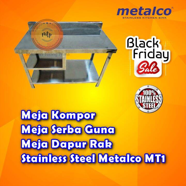 Meja Dapur Stainless Steel Serba Guna Meja Kompor Anti Karat Metalco ...