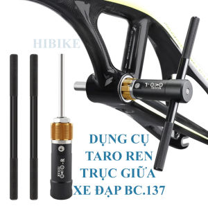 Dụng Cụ Taro Ren Trục Giữa Xe Đạp BC 1.37 Dụng Cụ Sữa Chữa Tạo Ren Giá Đỡ Dưới Trục Rỗng