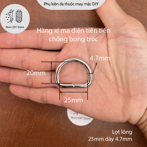 Khoen Chữ D - Móc Chữ D Hợp Kim Mạ Bạc Sáng Dày 4.7mm Nhiều Size Phụ Kiện Làm Túi Xách Da Handmade DIY