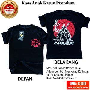 Kaos Anak Samuray Laki Laki Perempuan Sablon Depan Belakang Bahan Katun Premium Lembut Adem Menyerap Keringat Estimasi Size Usia 1 Tahun Sampai 14 Tahun