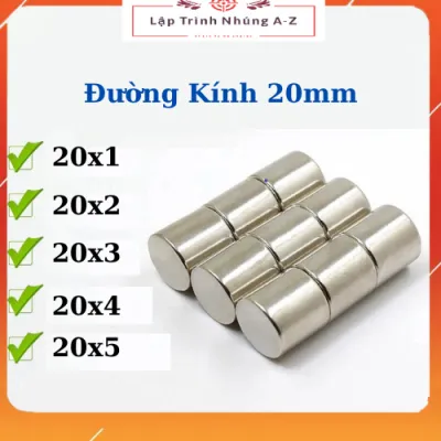 [Lập Trình Nhúng A-Z][S9] Nam Châm Tròn Đường Kính 20mm 20x01 20x02 20x03 20x04 20x05 Nam Châm Đất Hiếm Siêu Mạnh