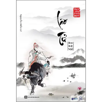 Sách - Lão Tử Đạo Đức kinh - Nguyễn Hiến Lê ( Tuyển Tập Bách Gia Tranh Minh)-Bizbooks
