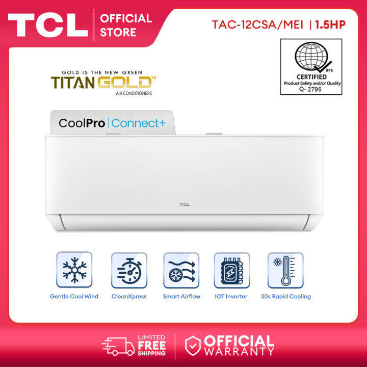 TCL 1.5HP Inverter Aircon Split-type Air Conditioner TAC-12CSA/MEI (IOT ...