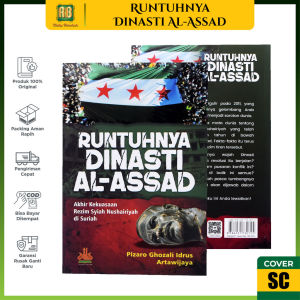 Buku Runtuhnya Dinasti Al-Assad Sejarah Timur Tengah Politik Islam Pustaka Al-Kautsar