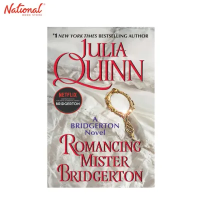 Romancing Mister Bridgerton Mass Market By Julia Quinn