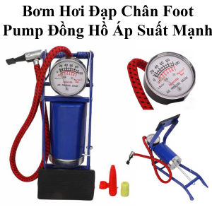 Bơm Hơi Đạp Chân Foot Pump Có Đồng Hồ Áp Suất Hơi Cực Mạnh