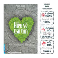 Sách - Hiểu Về Trái Tim (Tái Bản 2021) - Thiền Sư Minh Niệm - Thái Bình Bookstore. 