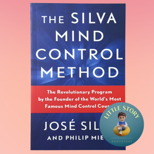 The Silva Mind Control Method By José Silva | Psychology Spirituality Health Productivity