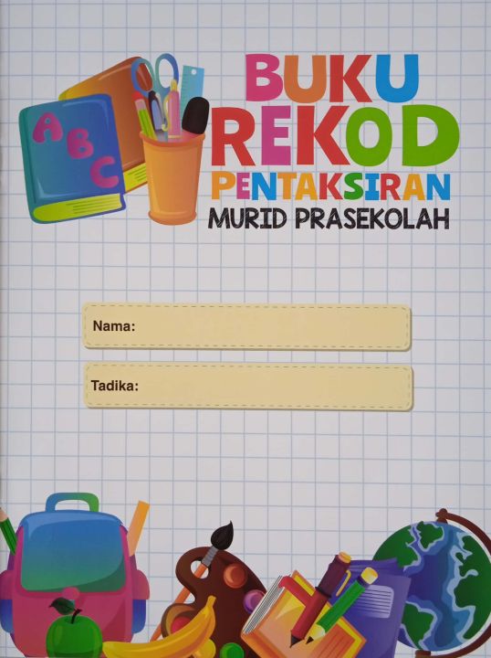 BUKU REKOD PENTAKSIRAN MURID PRASEKOLAH | Lazada