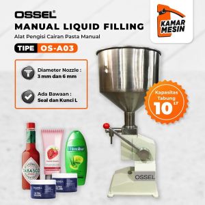 OSSEL Manual Liquid Filling Pengisi Cairan Pasta Krim Saus Manual A03 A-03 OSSEL