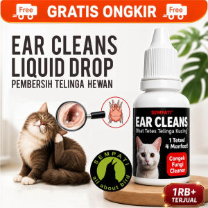 SEMPATI Ear Cleans Tetes Telinga Kucing 15ml Pembersih Penghilang Kotoran Telinga Kucing Anjing Kelinci Monyet Sugar Glider Cat Ear Cleaner Ear Mites Scabies Obat Conge Gatal Iritasi Kuping Hewan