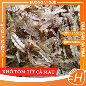 Khô Tôm Tít Cà Mau - Túi Hút Chân Không 500g - Đặc Sản Cà Mau