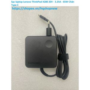 ️[Sạc zin] Sạc laptop Lenovo ThinkPad X280 20V - 3.25A - 65W Chân Type C